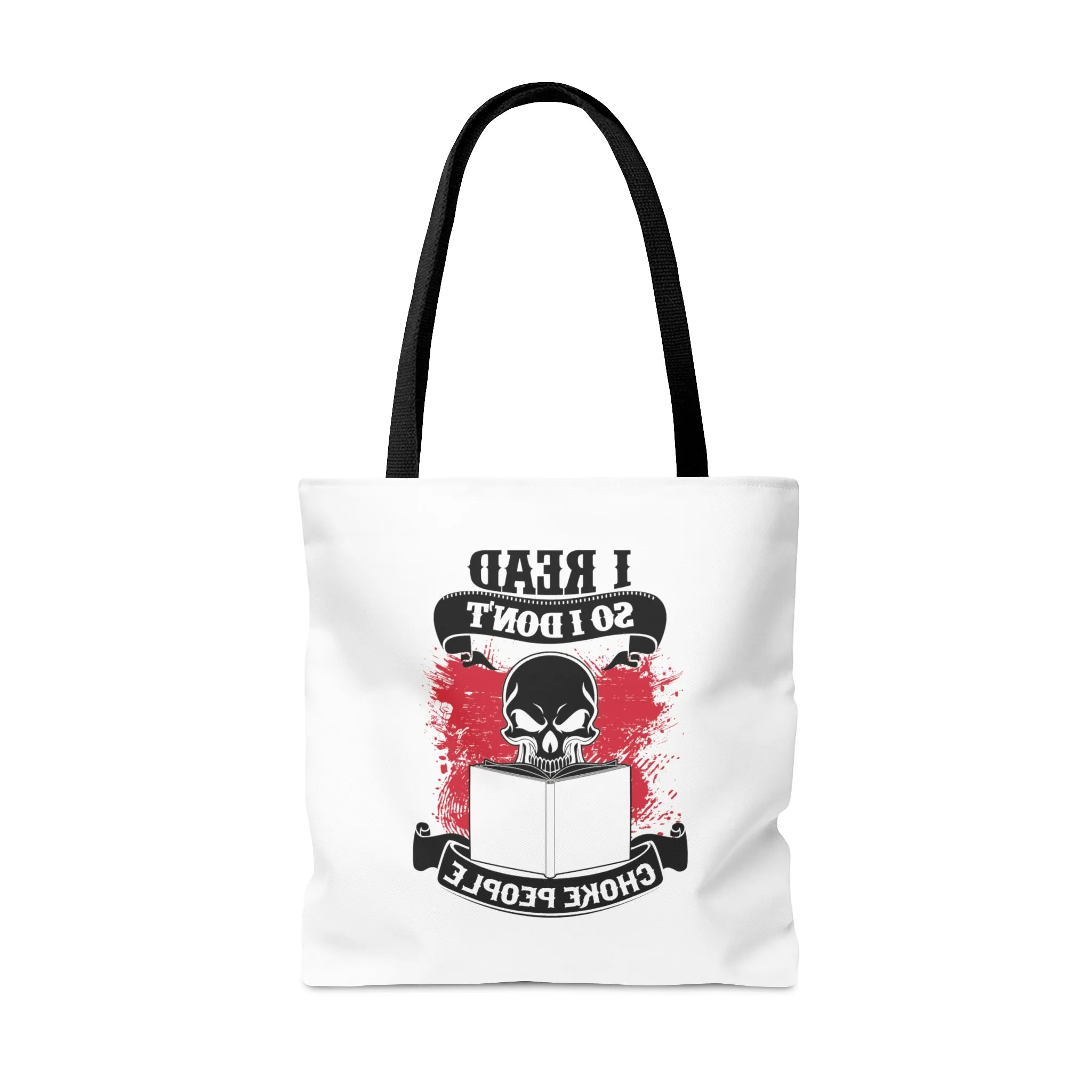 I Read So I Don't Choke People Canvas Tote Bag