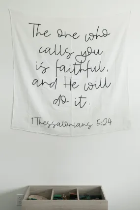 Organic Swaddle + Wall Art - 1 Thessalonians 5:24