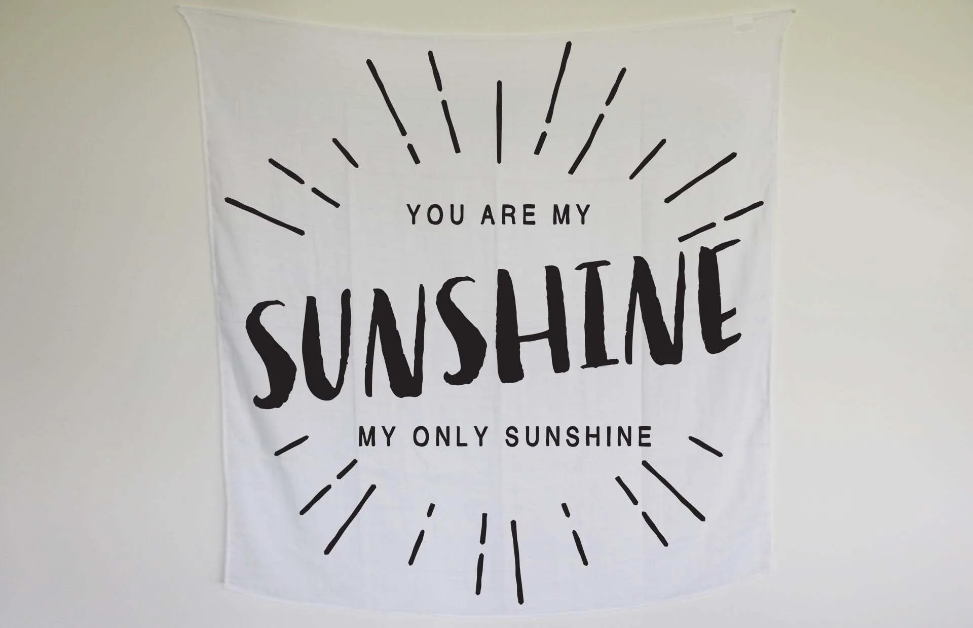 Organic Swaddle + Wall Art -   You are my sunshine