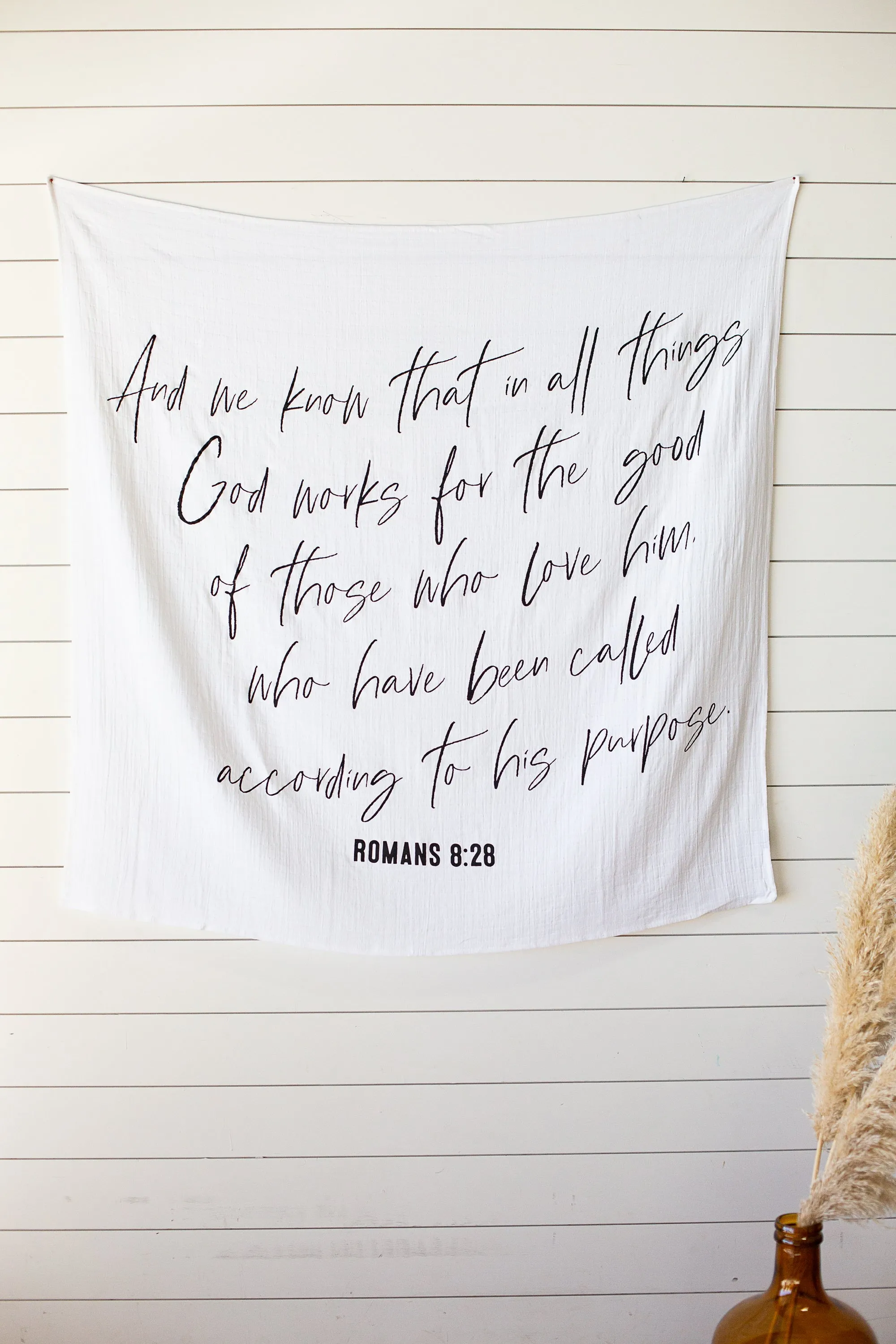 Swaddle  Blanket + Wall art - Romans 8:28: And we know that in all things God works for the good of those who love him, who have